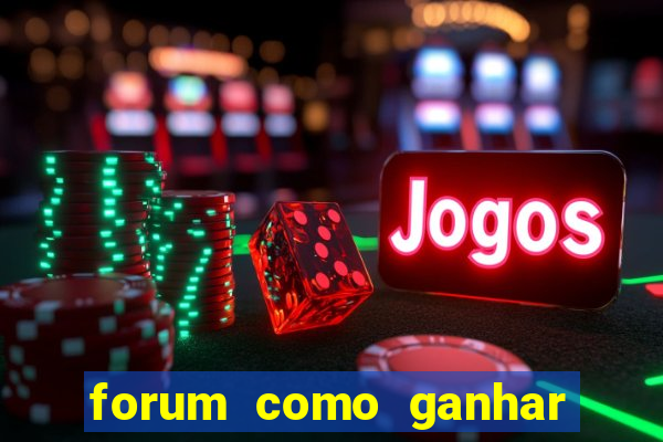 forum como ganhar na loteria